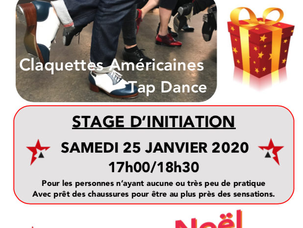 INITIATION – Découverte des claquettes – Samedi 25 janvier 2020 – Idée cadeau de Noël. INITIATION – Découverte des claquettes – Samedi 25 janvier 2020 – Idée cadeau de Noël.